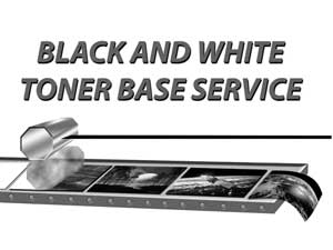 Black & White Toner Base Service Black & White Toner Base Service